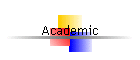 Academic
